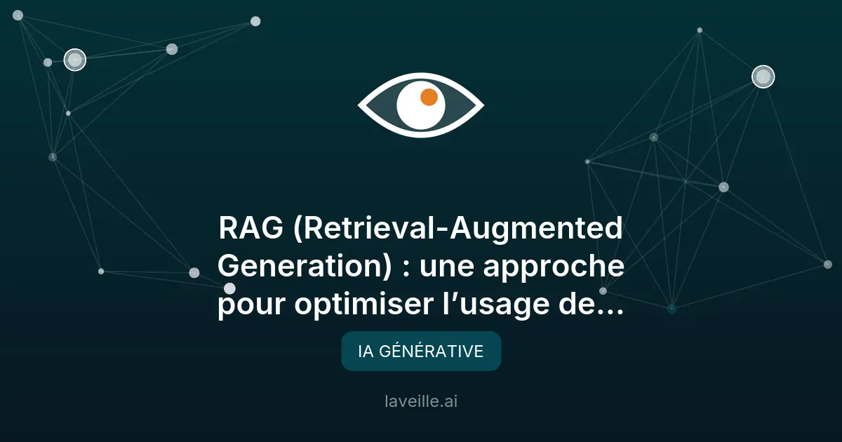 RAG : l'IA fiable pour les entreprises