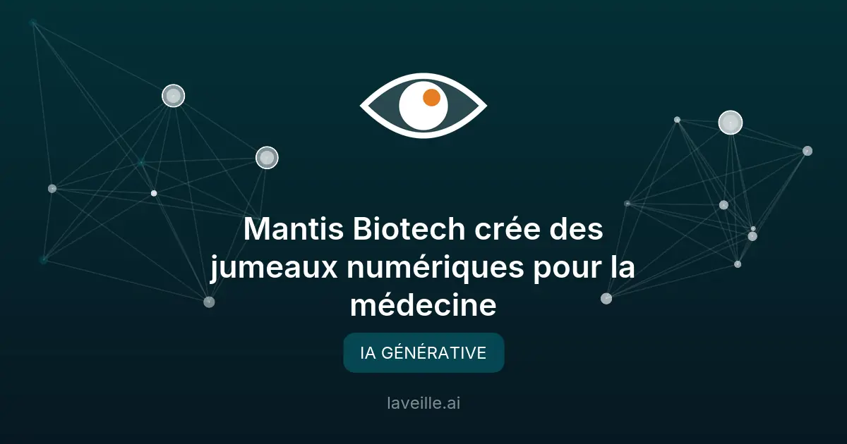 Mantis Biotech crée des jumeaux numériques pour la médecine