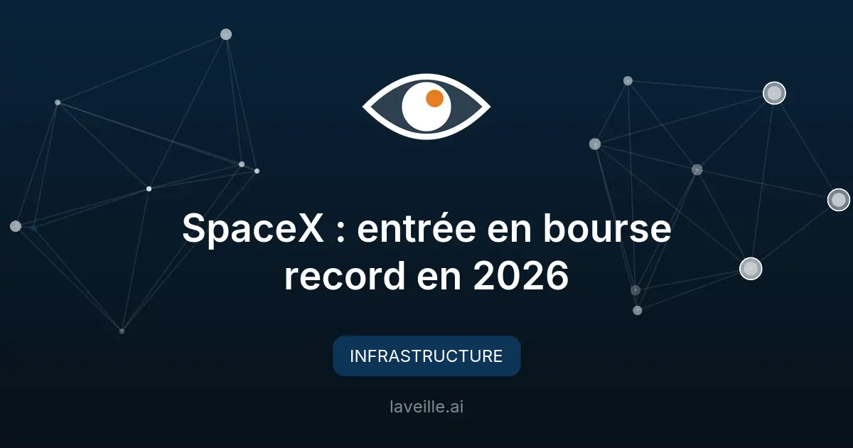SpaceX : entrée en bourse record en 2026