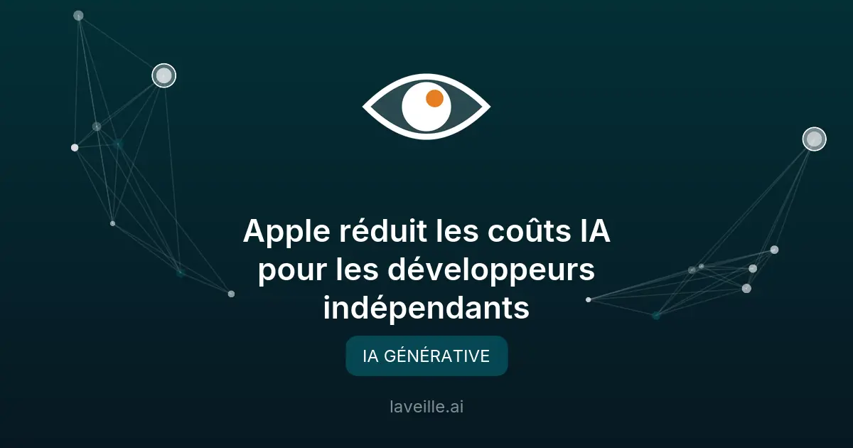 Apple réduit les coûts IA pour les développeurs indépendants