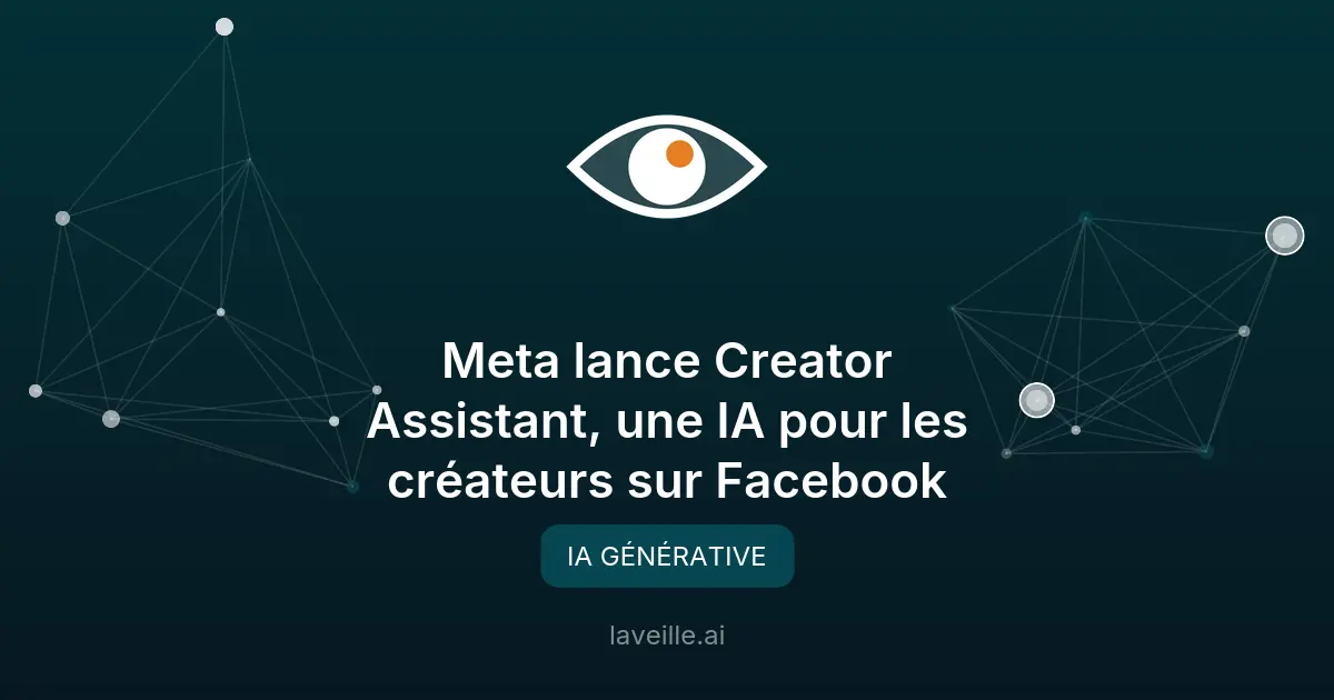 Meta lance Creator Assistant, une IA pour les créateurs sur Facebook