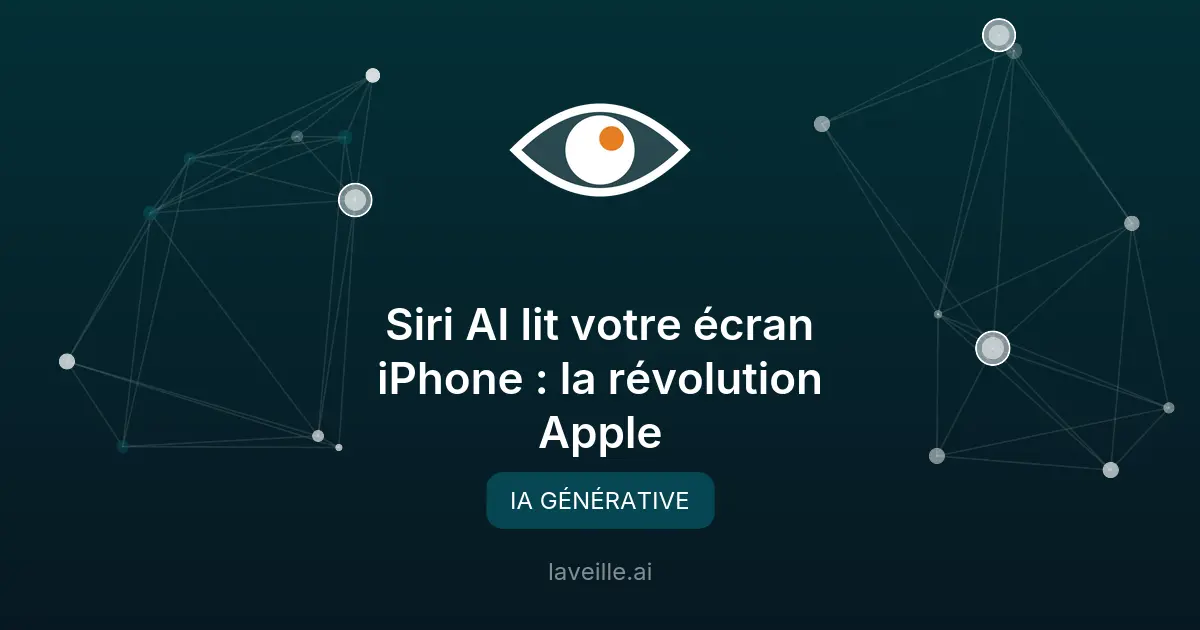 Siri AI lit votre écran iPhone : la révolution Apple