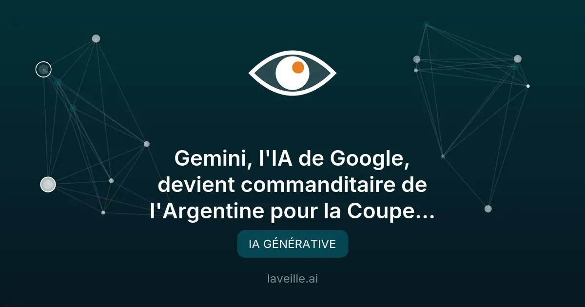 Gemini, l'IA de Google, devient commanditaire de l'Argentine pour la Coupe du monde 2026