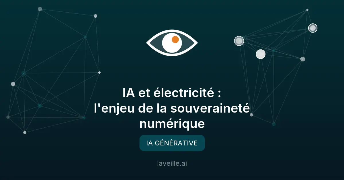 IA et électricité : l'enjeu de la souveraineté numérique