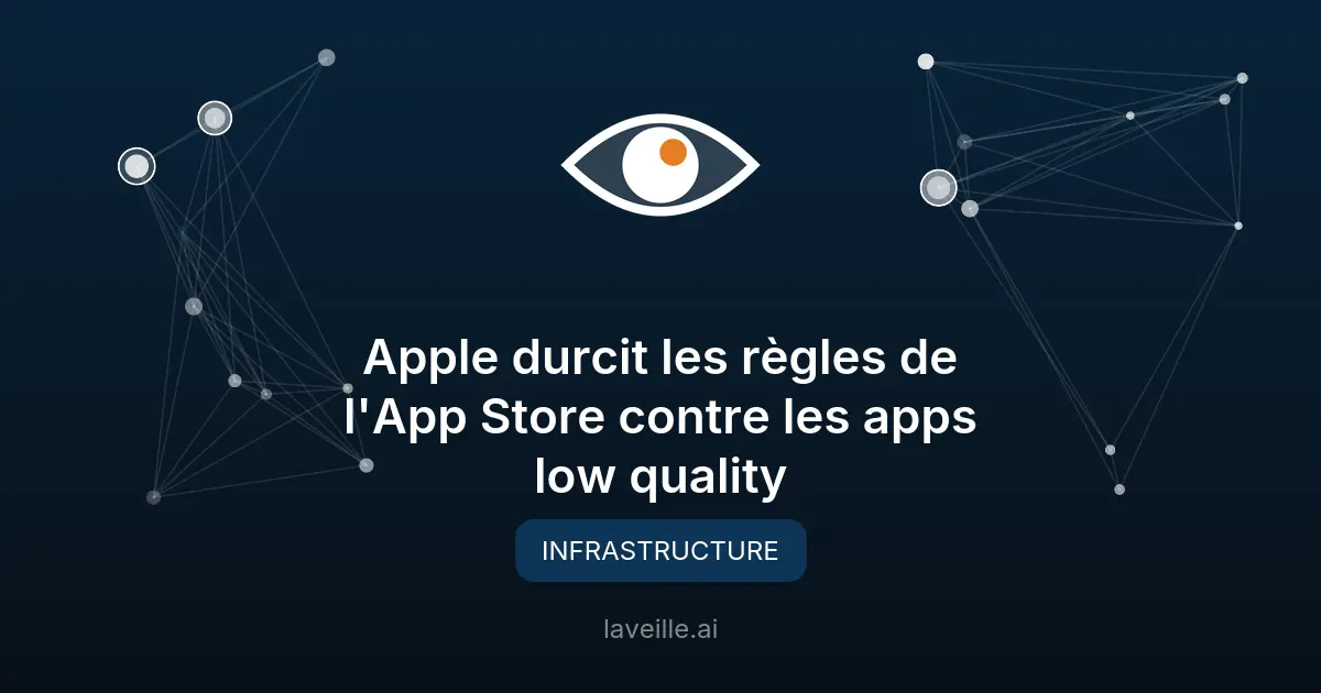 Apple durcit les règles de l'App Store contre les apps low quality