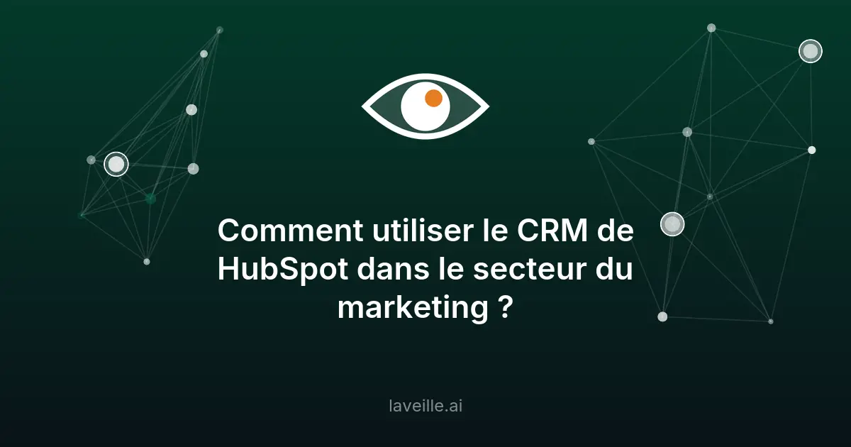 Boostez votre marketing avec le CRM de HubSpot