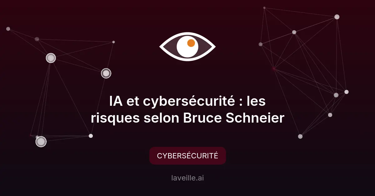 IA et cybersécurité : les risques selon Bruce Schneier