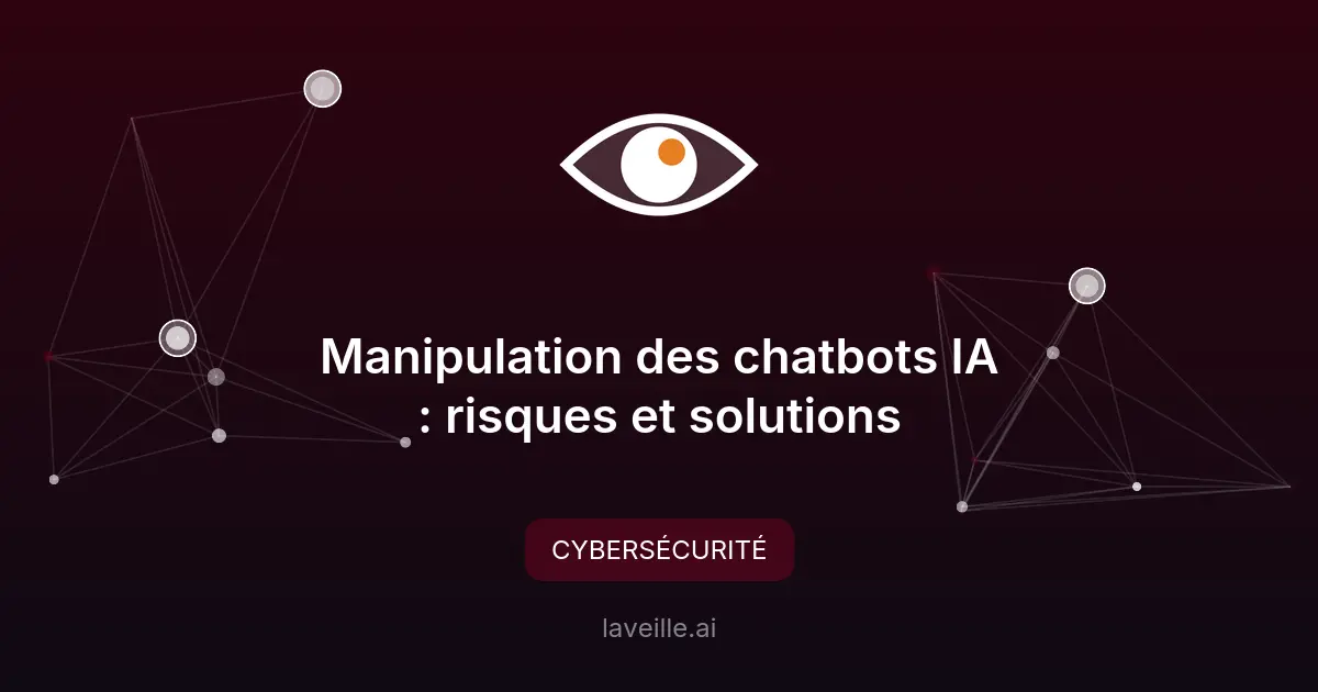 Manipulation des chatbots IA : risques et solutions