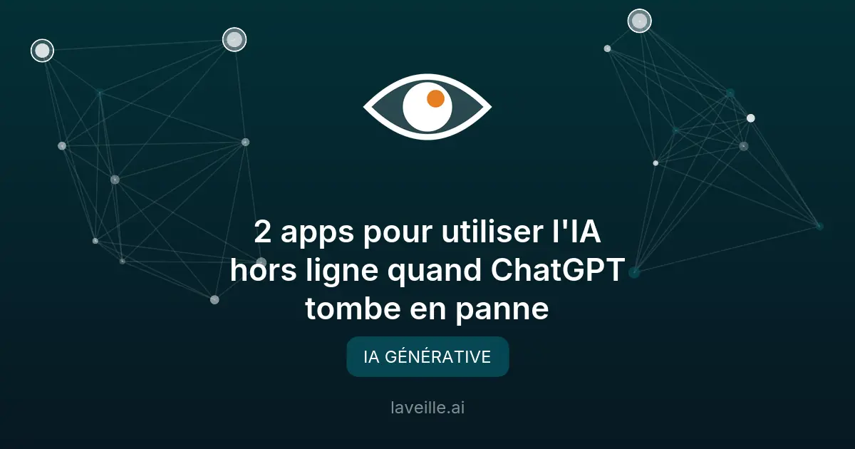 2 apps pour utiliser l'IA hors ligne quand ChatGPT tombe en panne