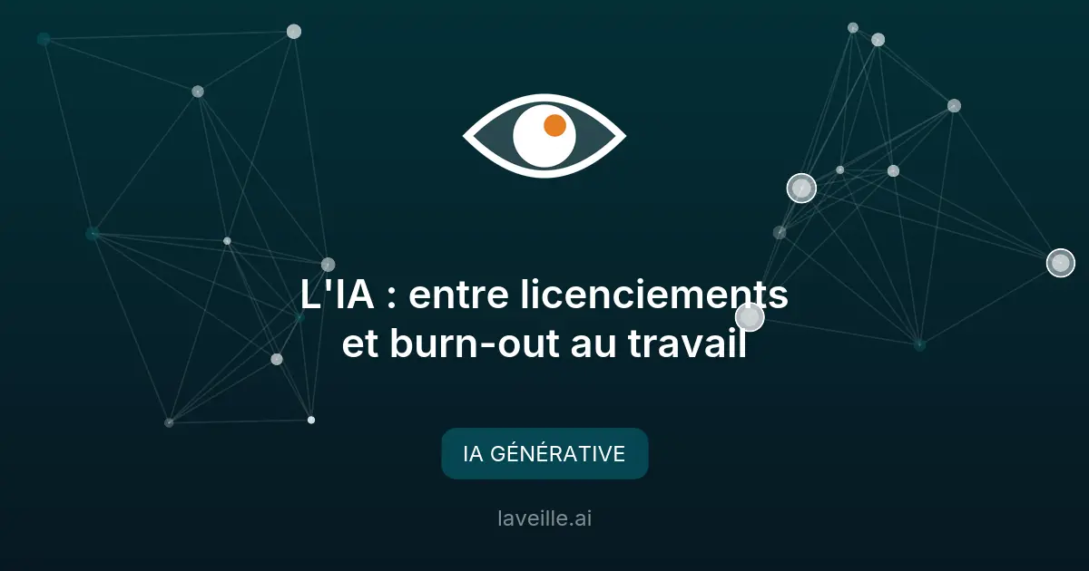L'IA : entre licenciements et burn-out au travail
