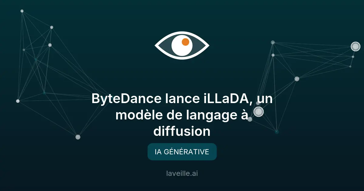 ByteDance lance iLLaDA, un modèle de langage à diffusion