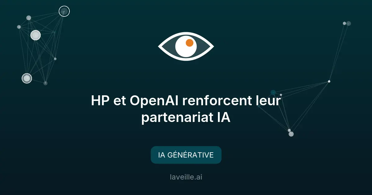 HP et OpenAI renforcent leur partenariat IA