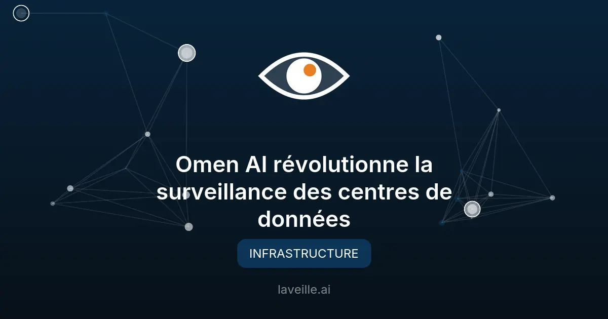 Omen AI révolutionne la surveillance des centres de données