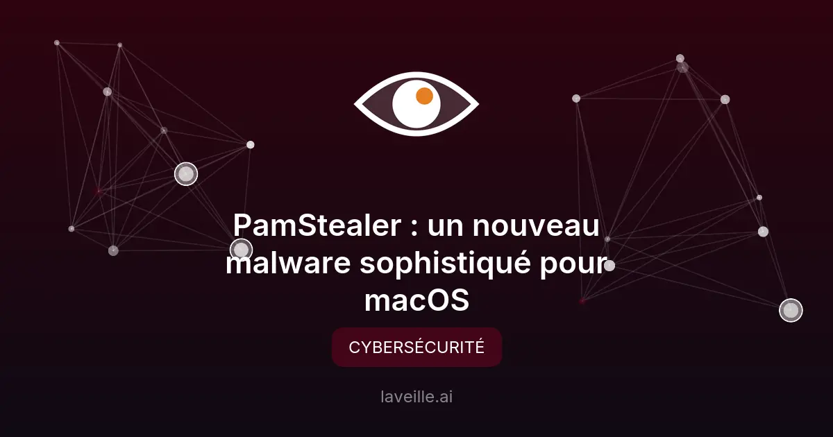 PamStealer : un nouveau malware sophistiqué pour macOS