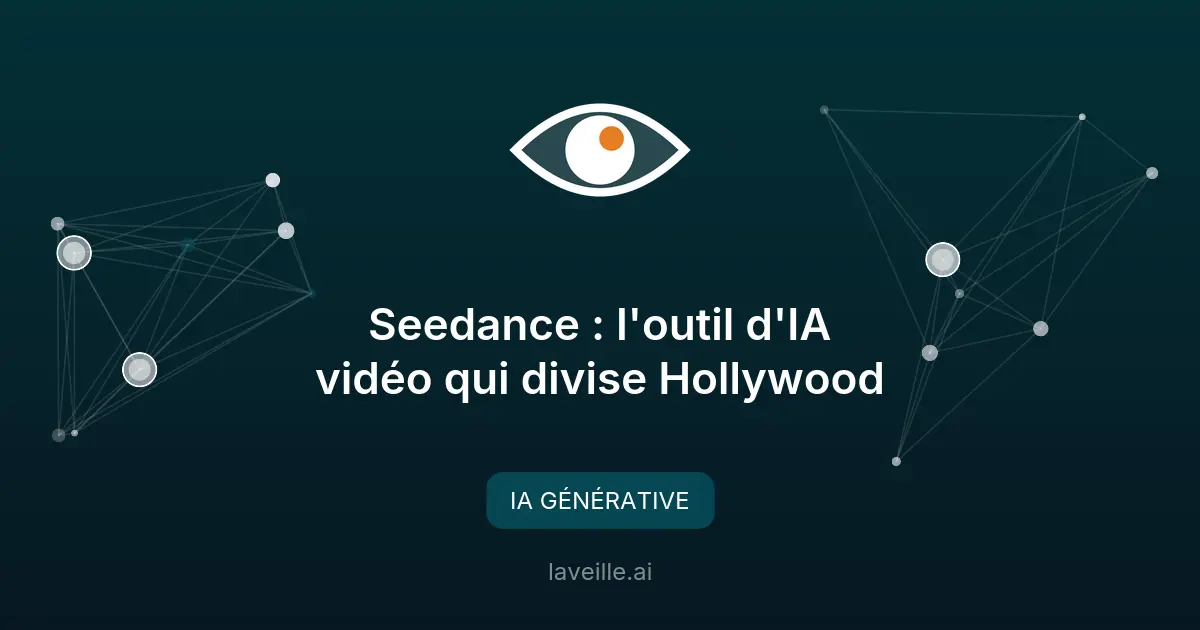 Seedance : l'outil d'IA vidéo qui divise Hollywood