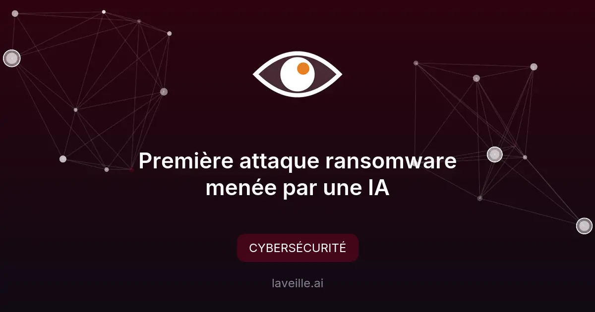 Première attaque ransomware menée par une IA