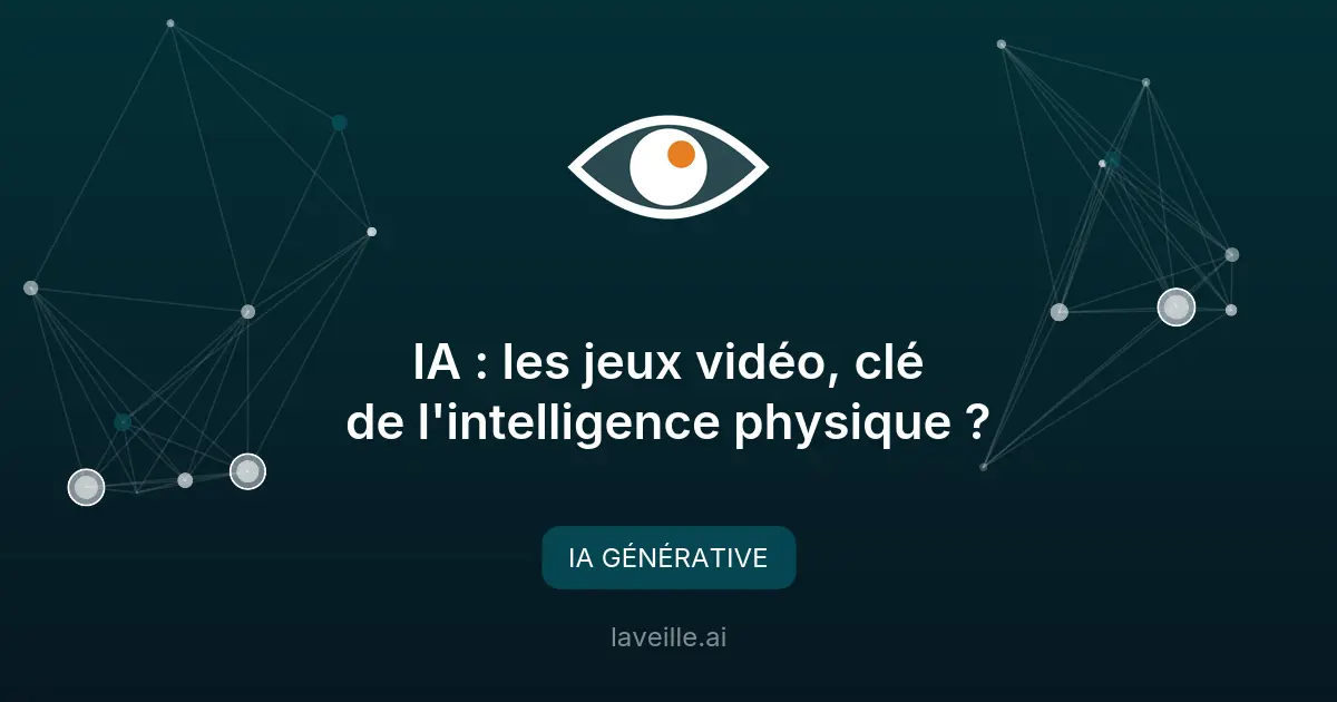 IA : les jeux vidéo, clé de l'intelligence physique ?