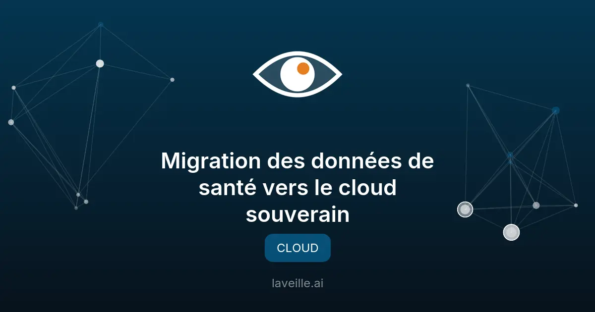Migration des données de santé vers le cloud souverain