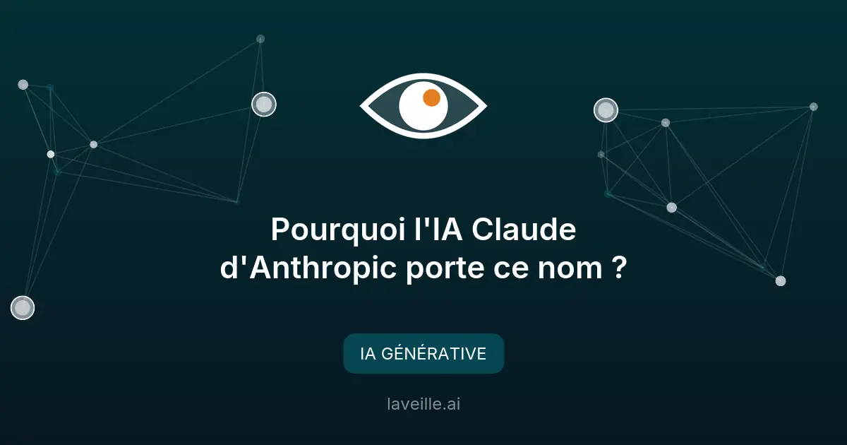 Pourquoi l'IA Claude d'Anthropic porte ce nom ?