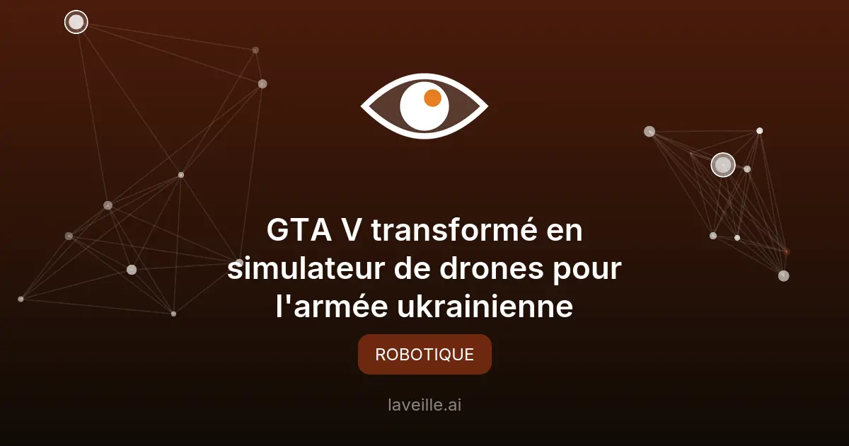 GTA V transformé en simulateur de drones pour l'armée ukrainienne