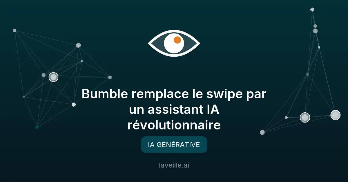 Bumble remplace le swipe par un assistant IA révolutionnaire