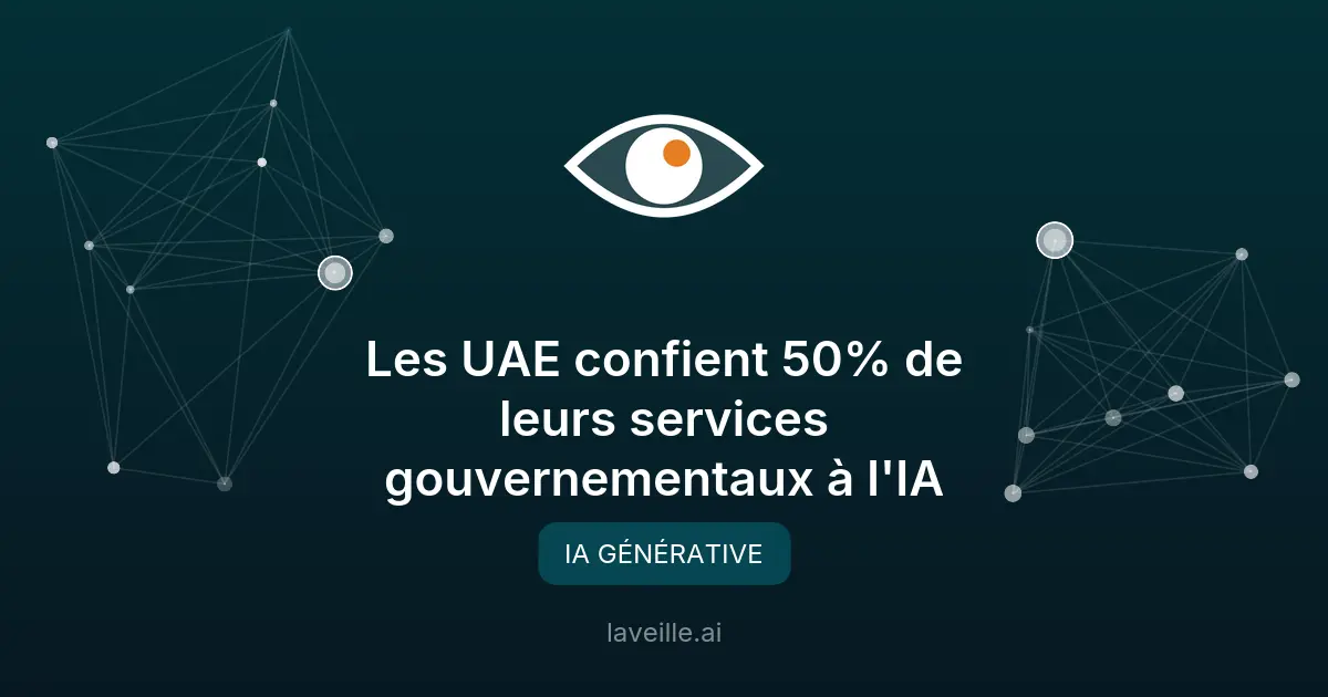 Les UAE confient 50% de leurs services gouvernementaux à l'IA